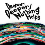 Deeper Deeper